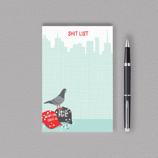 Pigeon Sh*t List Notepad
