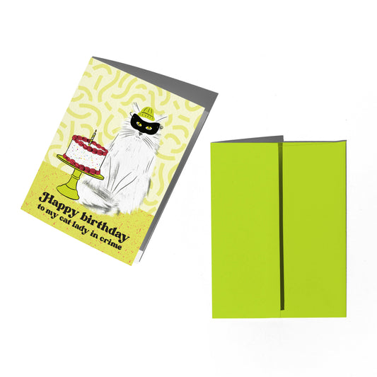 Cat Lady In Crime Birthday Card