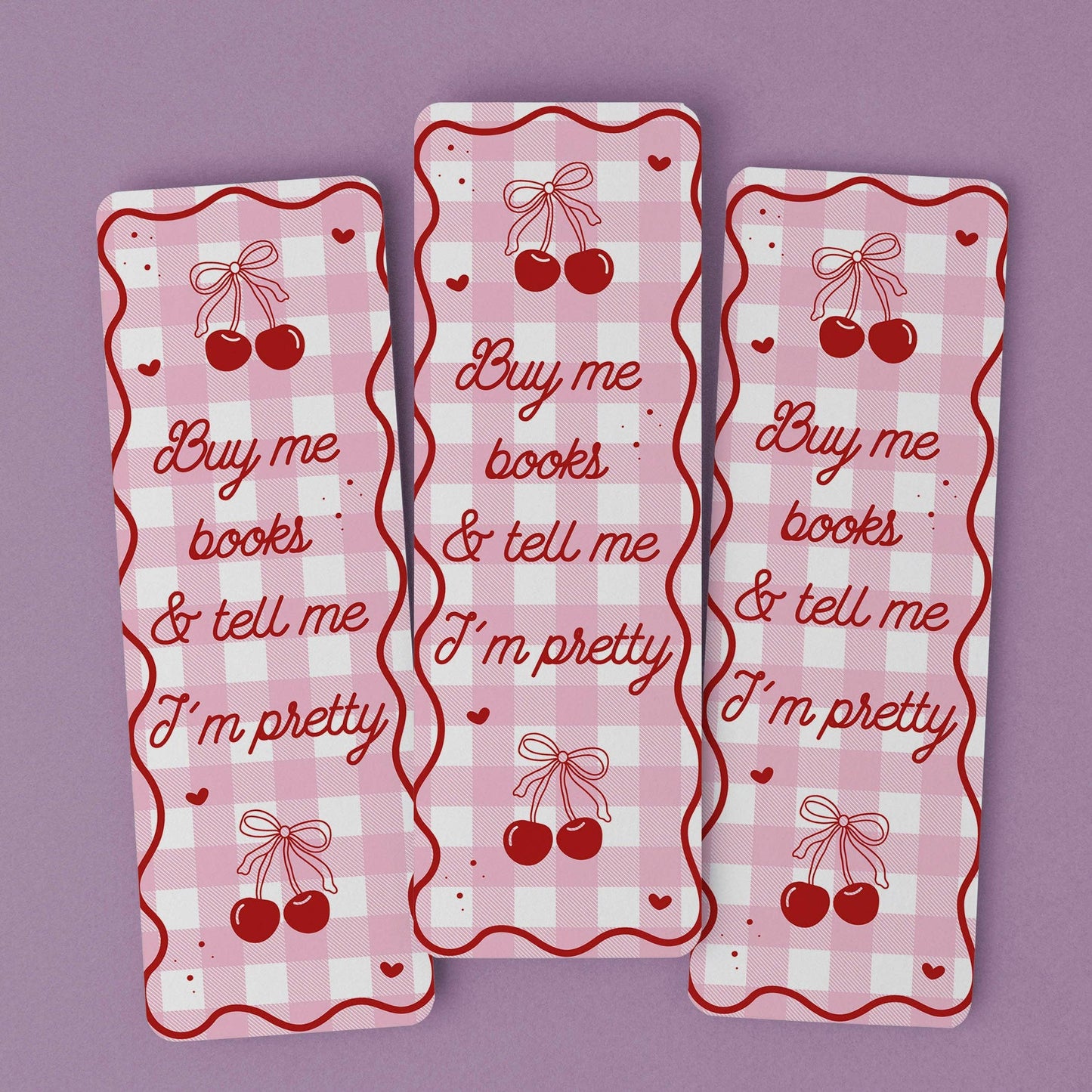 Buy Me Books & Tell Me I'm Pretty Bookmark