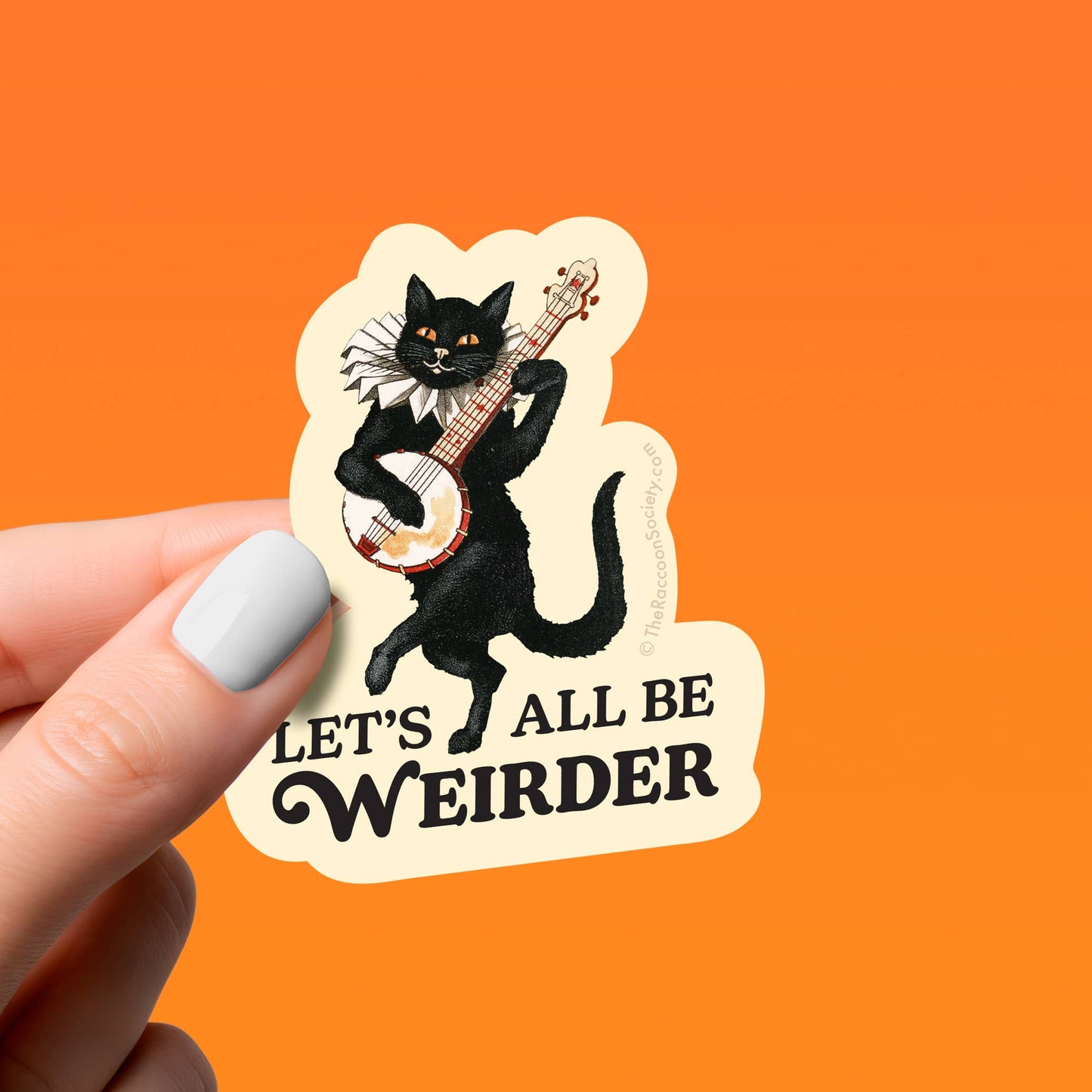 Let's All Be Weirder Sticker