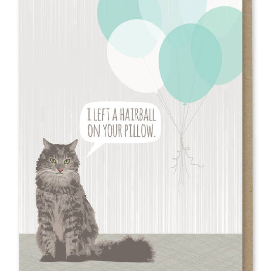 Cat Hairball Birthday Card