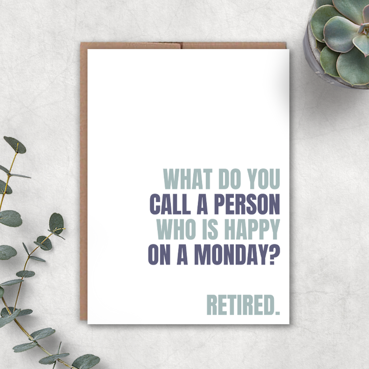 Greeting card with funny message on a white surface with decorative elements.