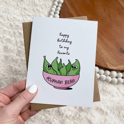 Happy Birthday Human Bean Card