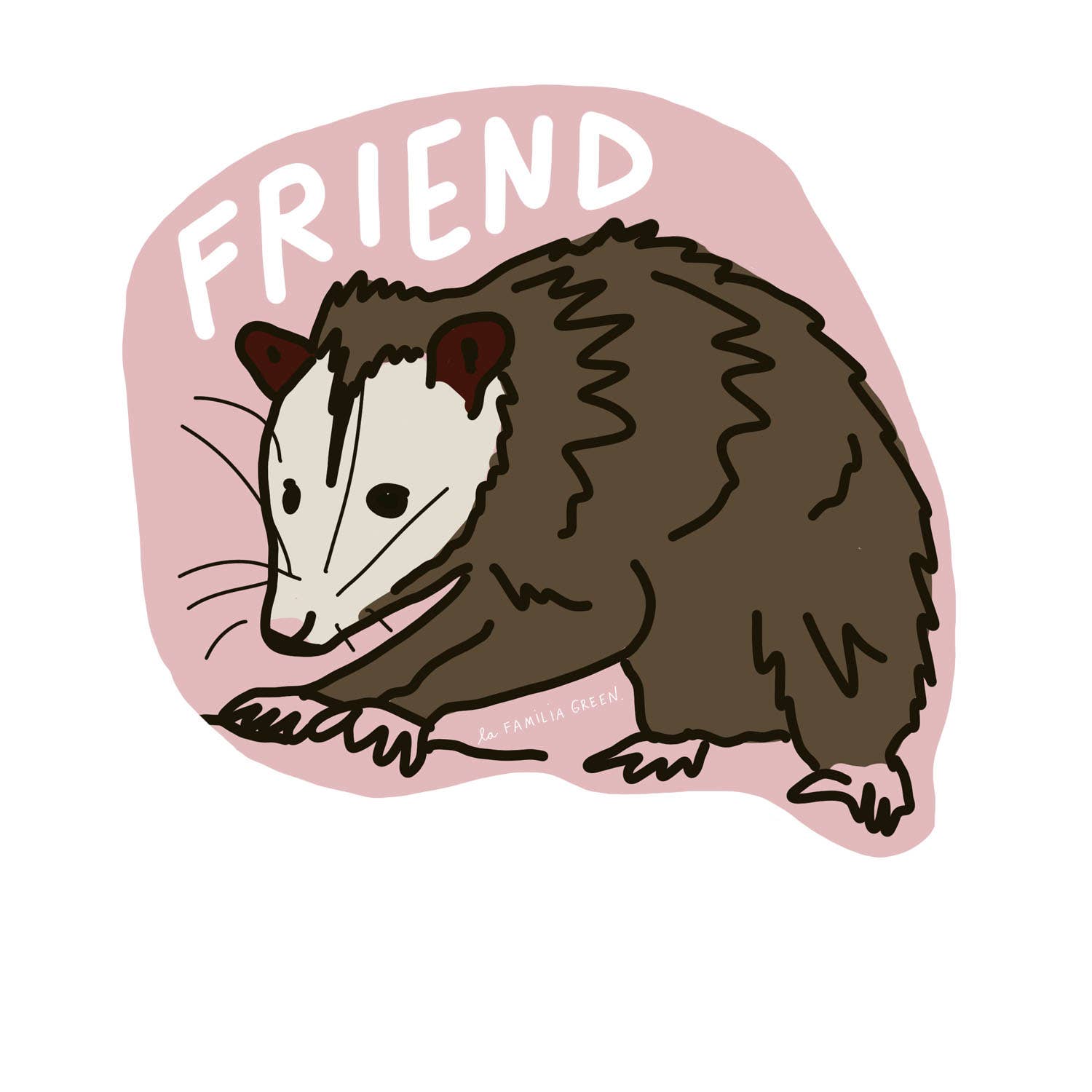 A stylized illustration of an opossum on a pink rounded background with the word “FRIEND” above it, shown on a plain white background.
