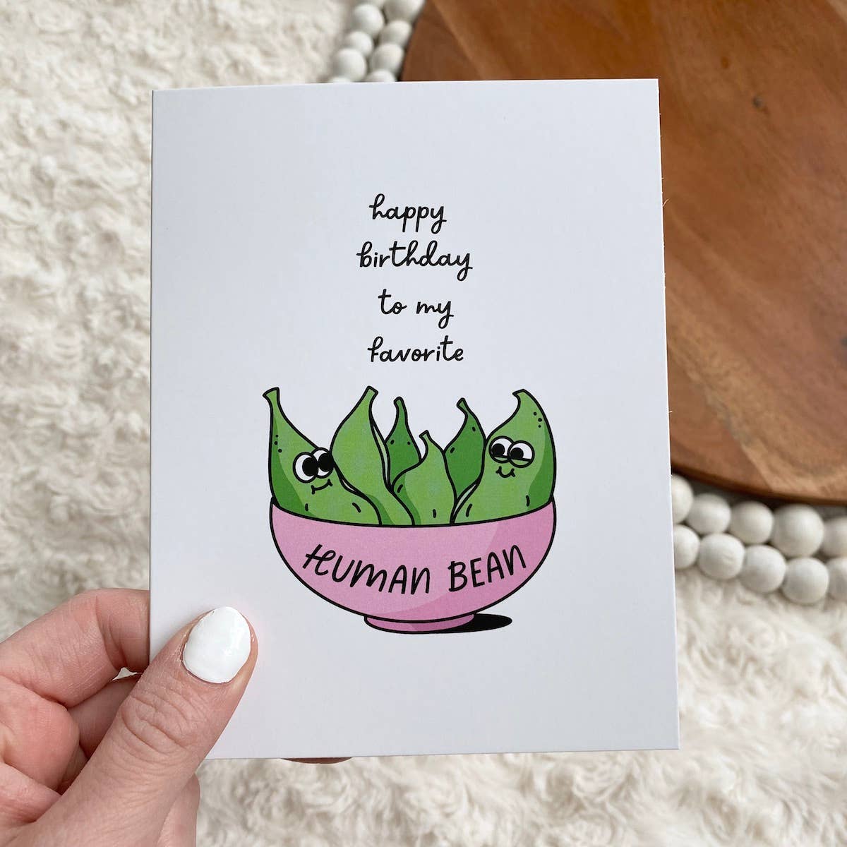 Happy Birthday Human Bean Card