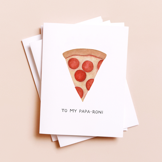 To My Papa-roni Card