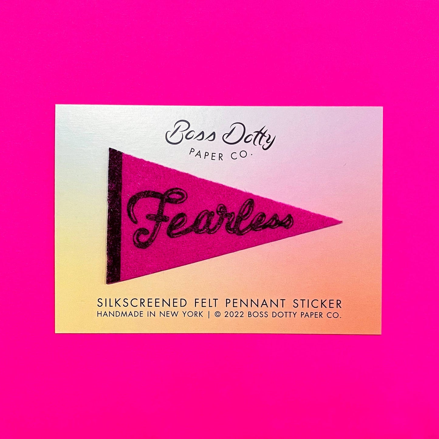 Fearless Felt Pennant Sticker