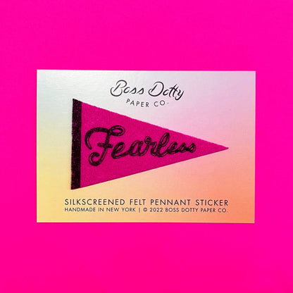 Fearless Felt Pennant Sticker