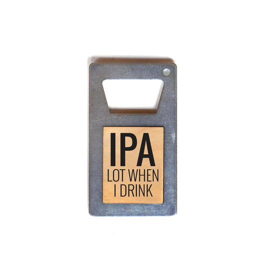 "IPA Lot" Magnet Beer Bottle Opener