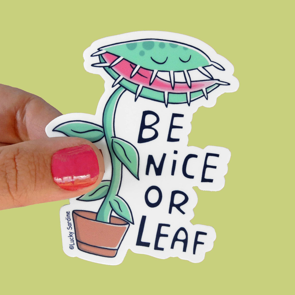 Be Nice Or Leaf Venus Fly Trap Vinyl Sticker