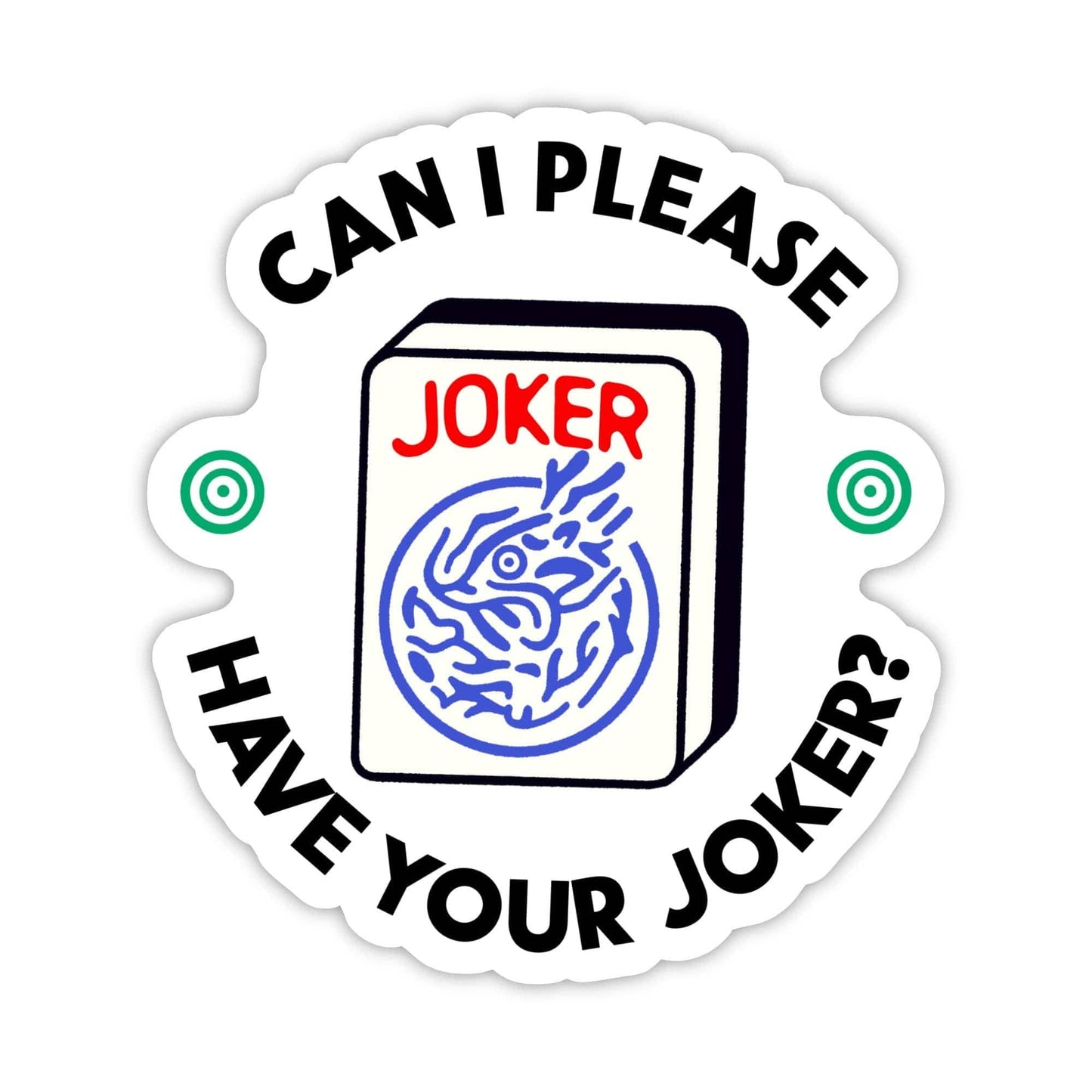 Can I Please Have Your Joker? Mahjong Sticker