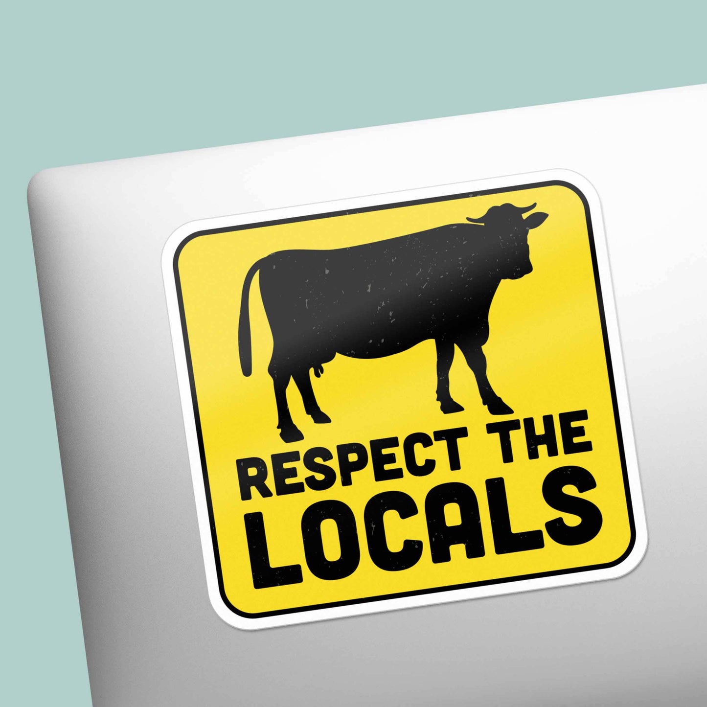 Respect The Locals Cow Sticker