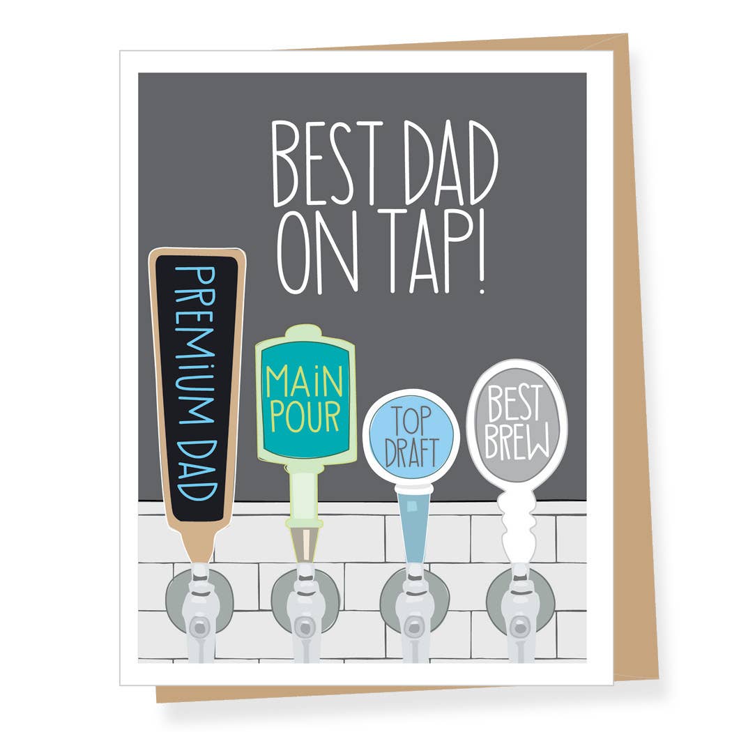 Greeting card with beer tap design and text 'Best Dad on Tap!' on a gray background.